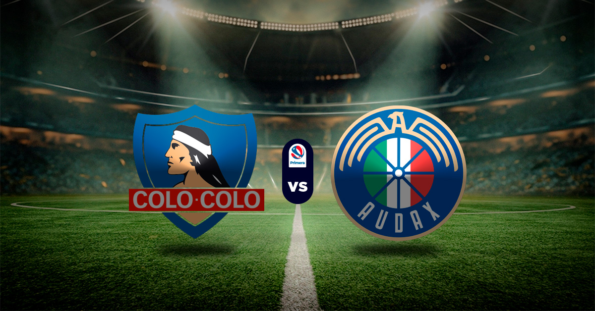 Pronóstico Colo Colo vs. Audax Italiano – Resultados chile primera division