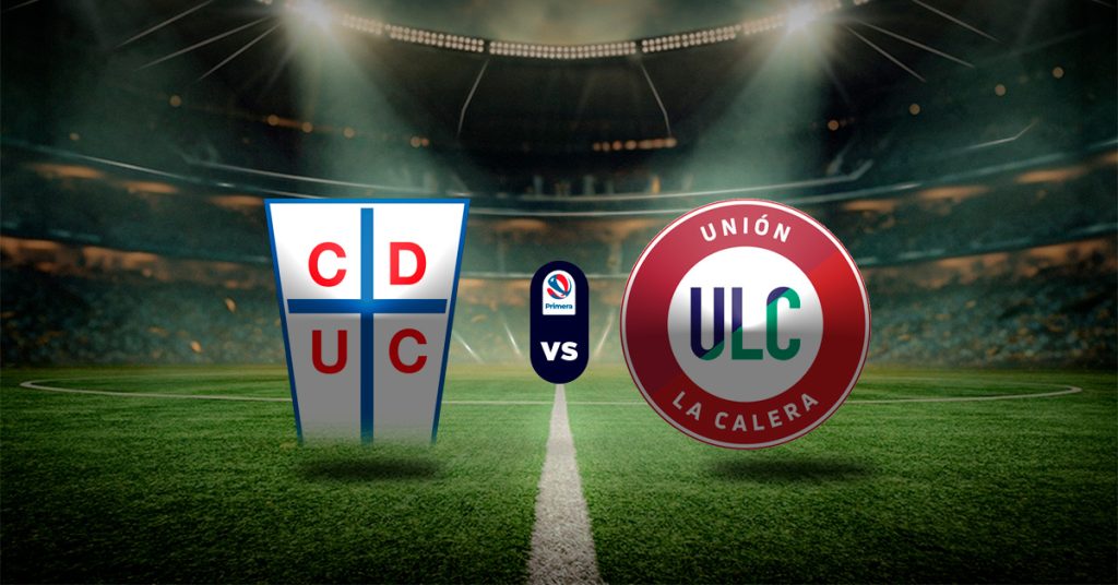 Pronóstico U. Católica vs Unión La Calera - Resultados liga chile