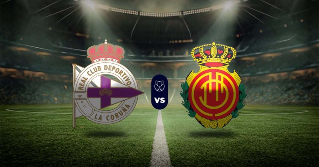 Pronóstico La Coruña vs Mallorca – resultados de la copa del rey