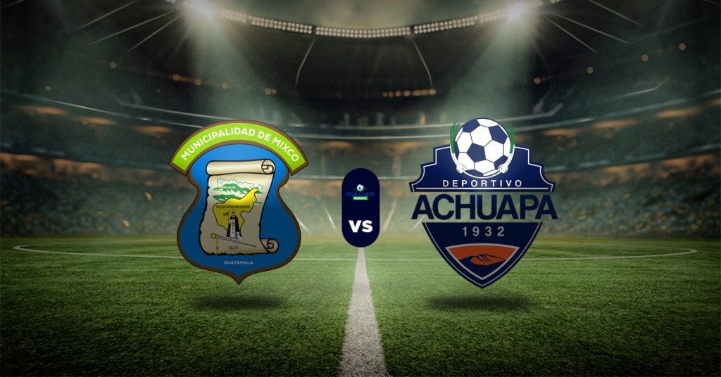 Pronóstico Mixco vs Achaupa – Liga Nacional de Guatemala