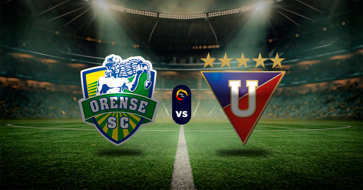 Pronóstico LigaPro Ecuador: Orense vs LDU Quito – campeonato ecuatoriano
