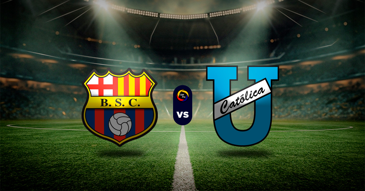 Pronóstico LigaPro Ecuador: Barcelona SC vs U. Católica – Resultados serie a de ecuador