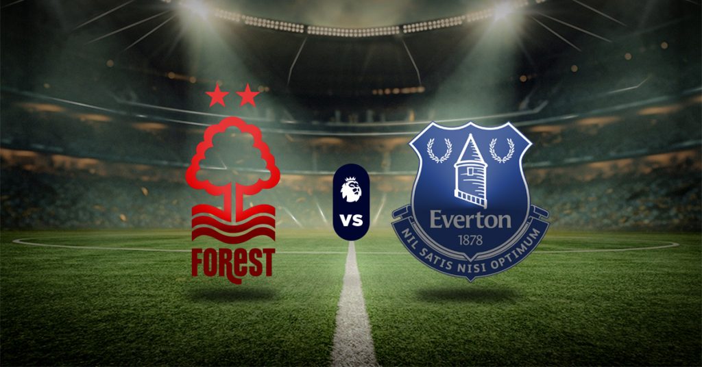 Pronóstico Nottingham Forest vs Everton - premier league partidos