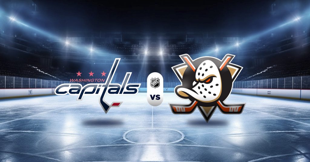 Pronóstico NHL: Capitals vs Ducks - resultados nhl de hoy
