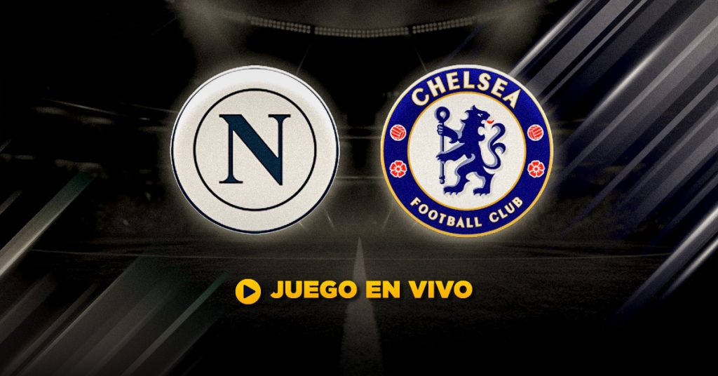 Napoli vs Chelsea en vivo - Champions League Jornada 8 apuestas en vivo masterbets365