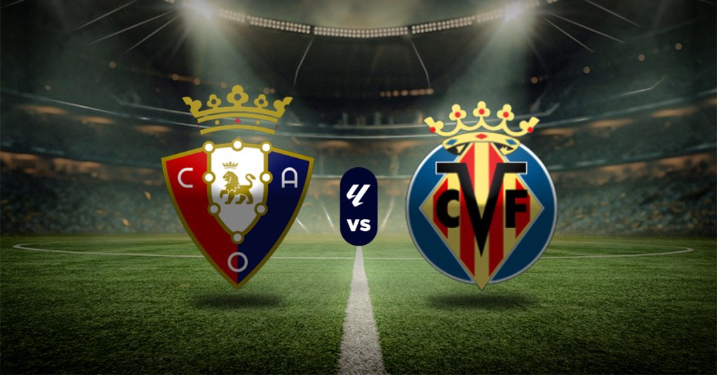 El segundo duelo de este sábado 31 de enero lo protagonizarán Osasuna vs Villarreal, en la jornada 22 de LaLiga.