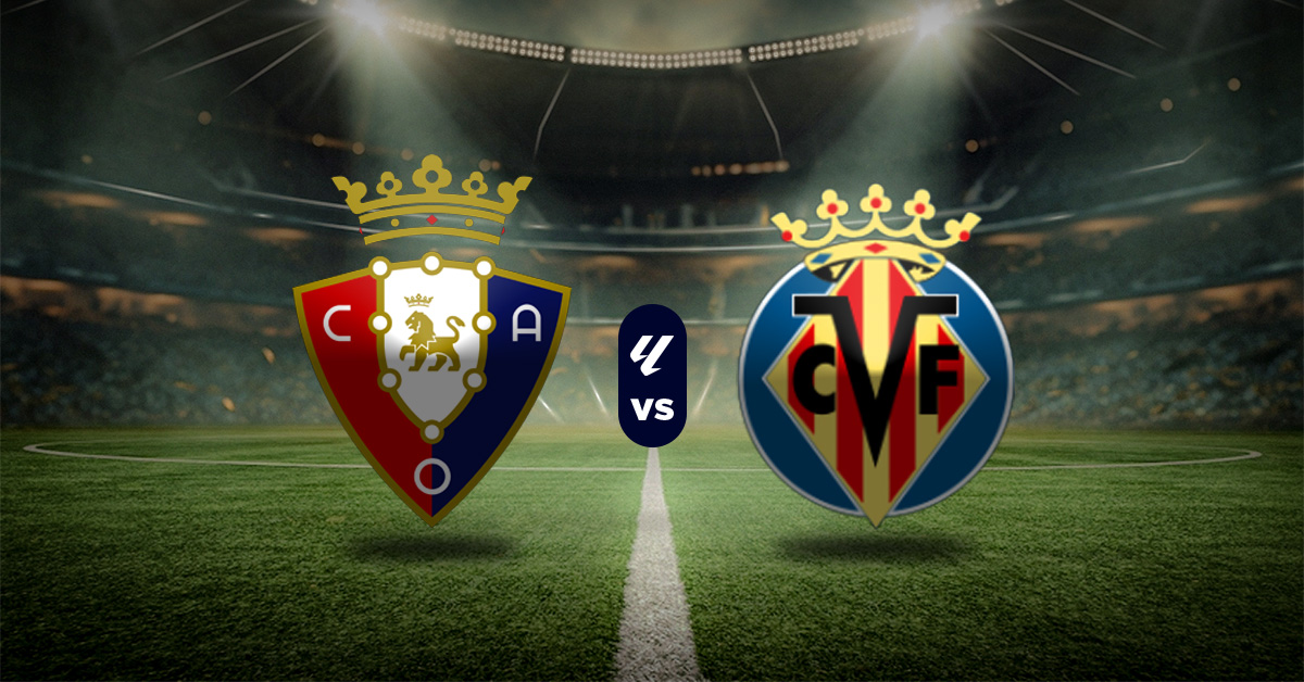 El segundo duelo de este sábado 31 de enero lo protagonizarán Osasuna vs Villarreal, en la jornada 22 de LaLiga.