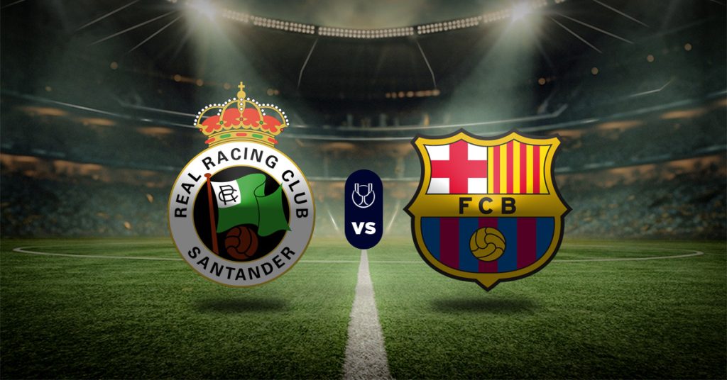 Pronóstico Racing de Santander vs Barcelona - copa del rey hoy