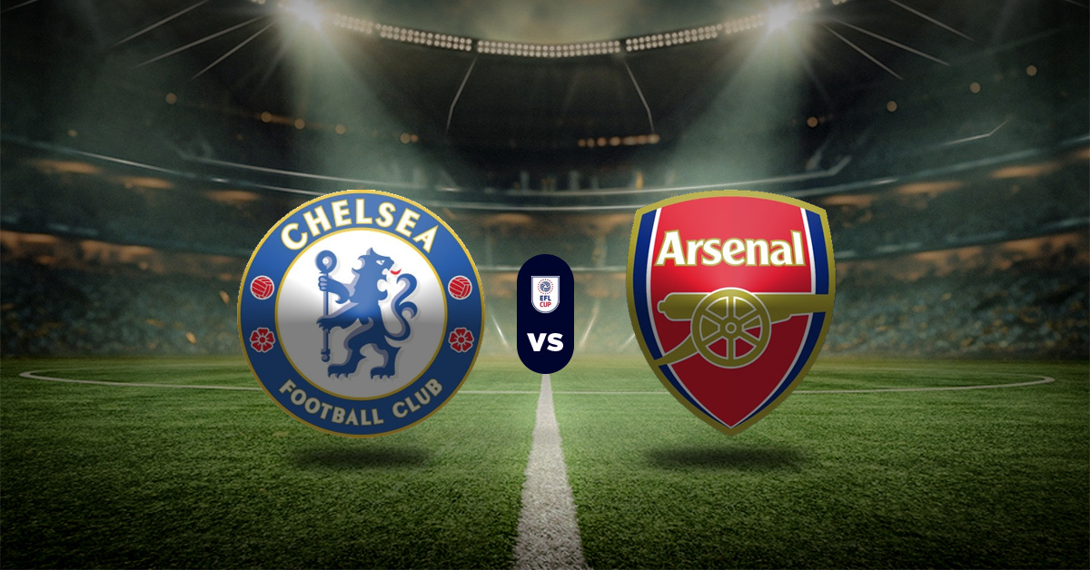 Pronóstico EFL Cup: Chelsea vs Arsenal - Copa de la Liga de Inglaterra