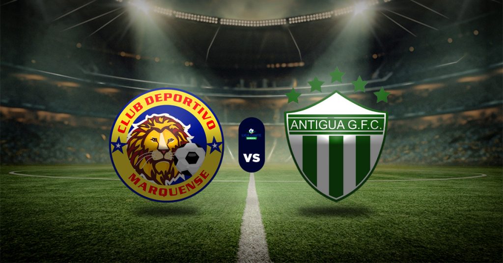 Pronóstico Marquense vs Antigua FCG - Liga Nacional de Guatemala