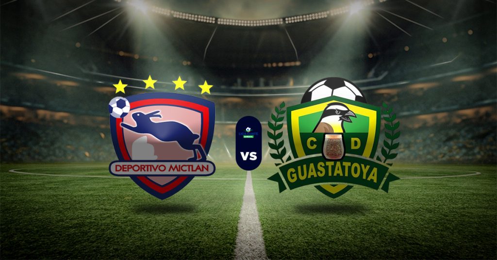 Pronóstico Mictlán vs Guastatoya – liga nacional de guatemala