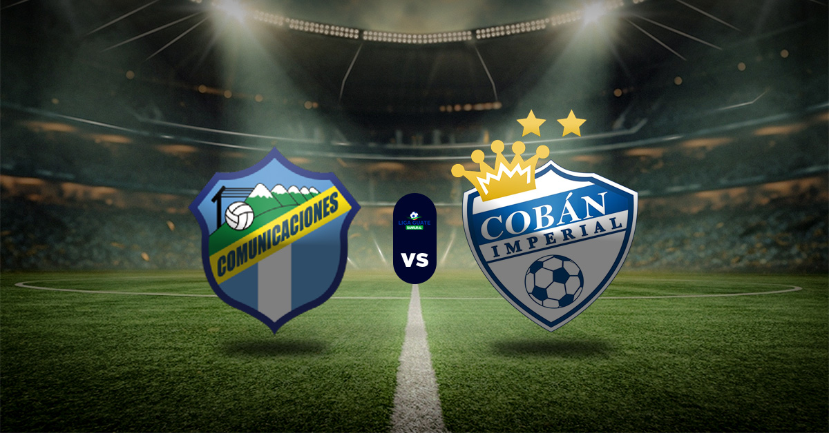 Pronóstico Comunicaciones vs Cobán Imperial - Liga Nacional de Fútbol de Guatemala