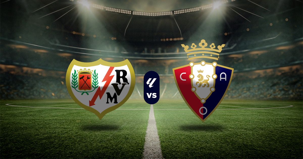 Pronóstico Rayo Vallecano vs Osasuna - la liga española de fútbol