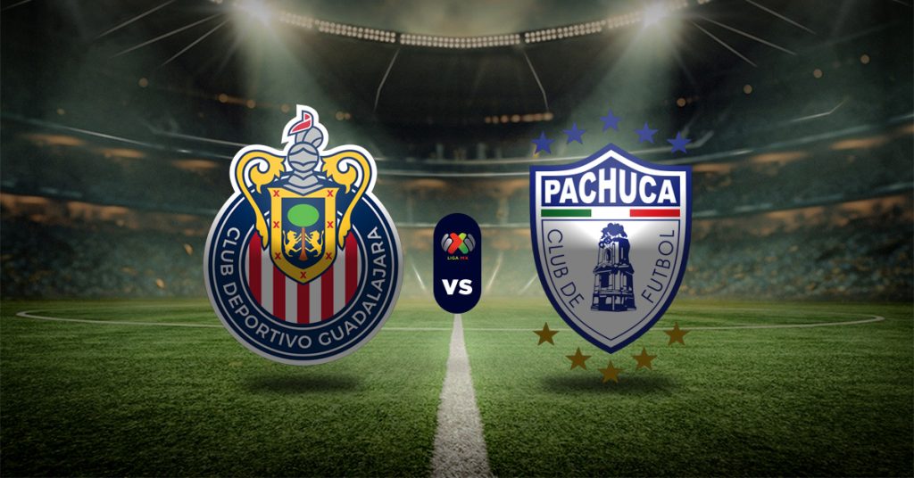 Pronóstico Liga MX: Chivas vs Pachuca - resultado de la liga mexicana