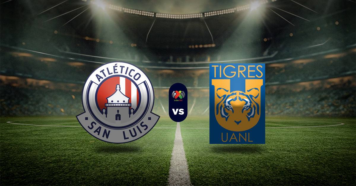 Pronóstico Liga MX: Atlético San Luis vs Tigres - Resultados liga de mexico