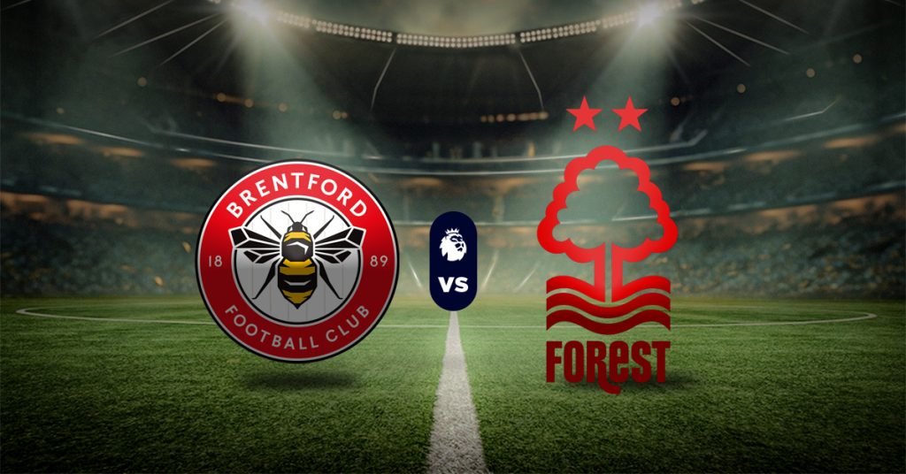 Pronóstico Brentford vs Nottingham Forest – Datos premier league hoy