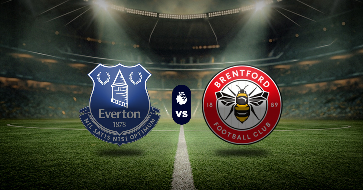 Pronóstico Everton vs Brentford – estadísticas de premier league