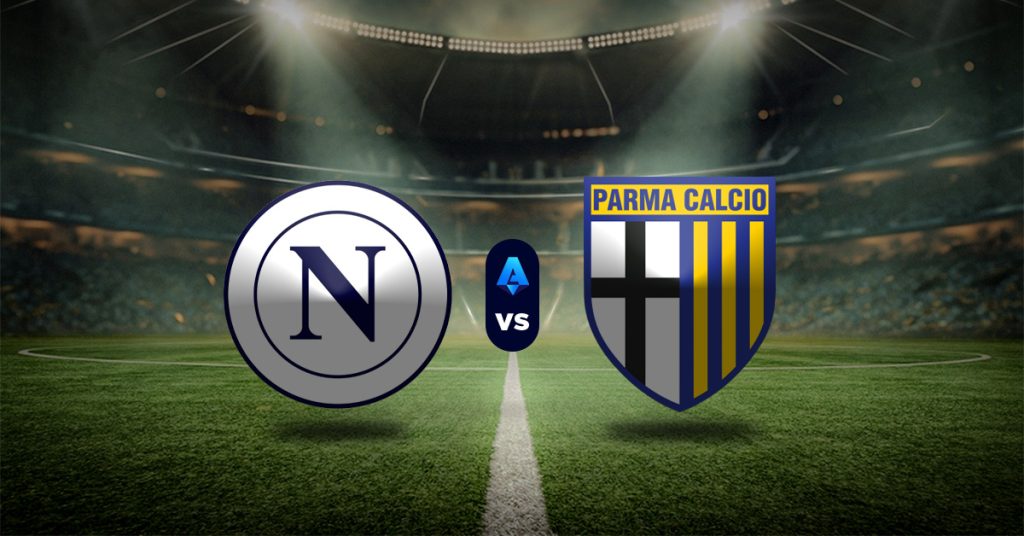 Pronóstico Serie A: Napoli vs Parma - calcio serie a