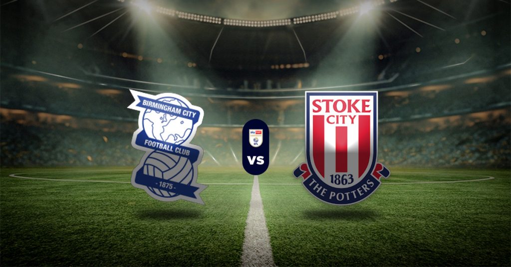 Pronóstico Birmingham vs Stoke City – Datos liga championship