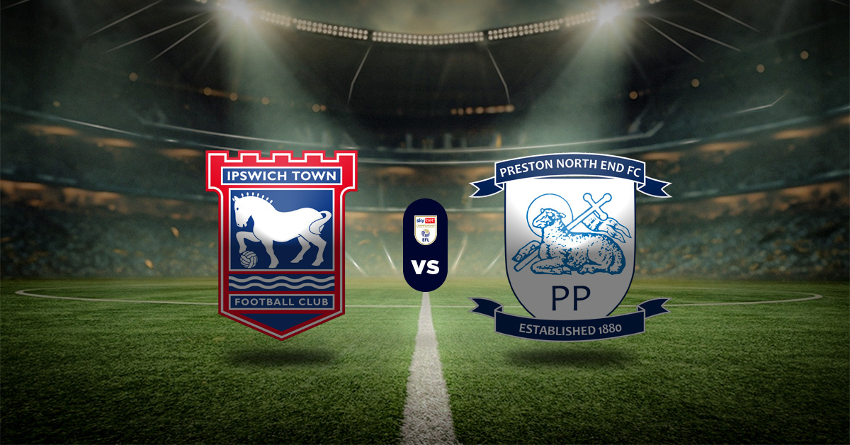 Pronóstico Ipswich Town vs Preston - resultados championship hoy