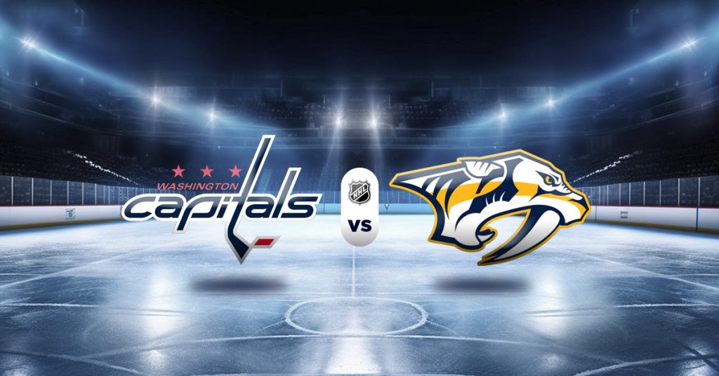 Pronóstico NHL: Capitals vs Predators - hockey sobre hielo nhl