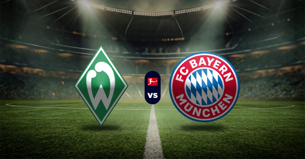 Pronóstico Bundesliga: Werder Bremen vs Bayern Múnich - bundesliga resultados hoy