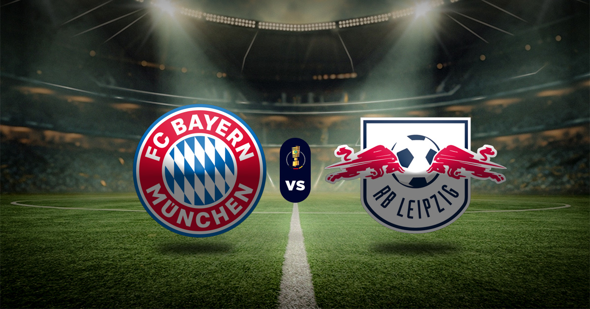 Pronóstico Bayern Múnich vs RB Leipzig - Resultados copa alemana