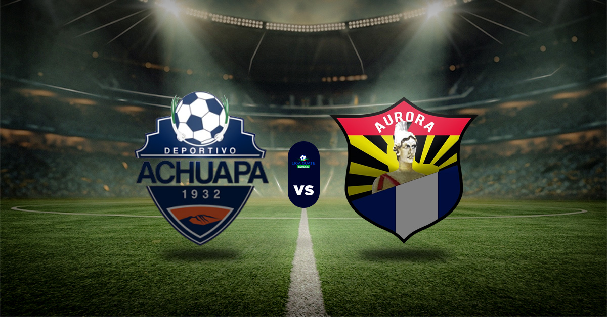 Pronóstico Deportivo Achuapa vs Aurora FC – Resultados liga de guatemala