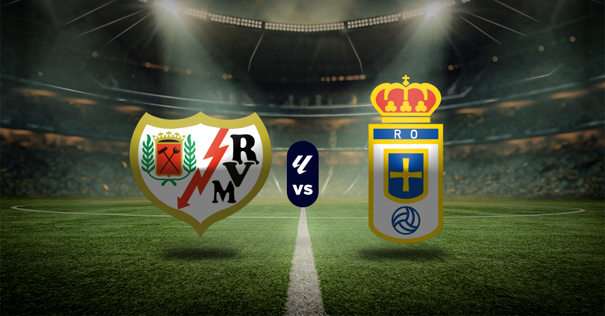 Rayo Vallecano vs Real Oviedo