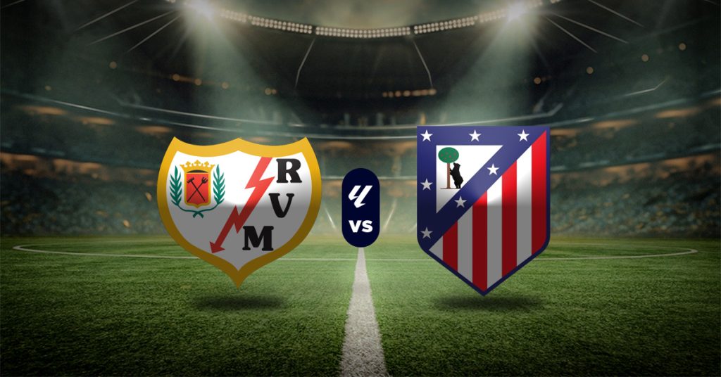 Pronóstico Rayo Vallecano vs Atlético de Madrid - resultado de liga española