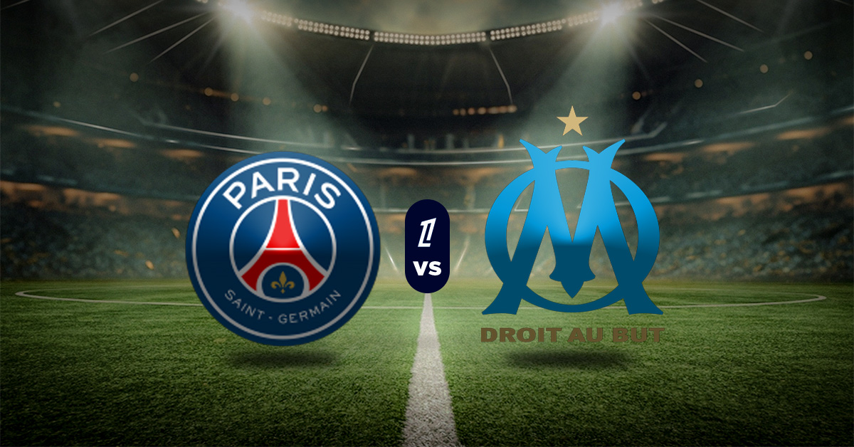 Pronóstico Ligue 1: PSG vs Marsella - estadísticas de ligue 1