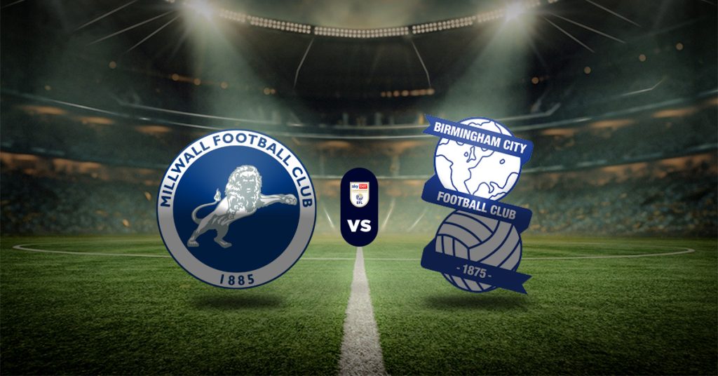 Pronóstico Millwall vs Birmingham – clasificación de la championship