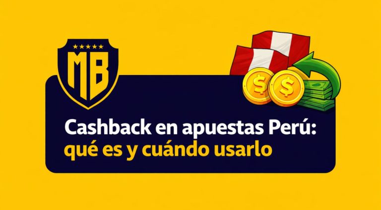 Cashback en apuestas Perú