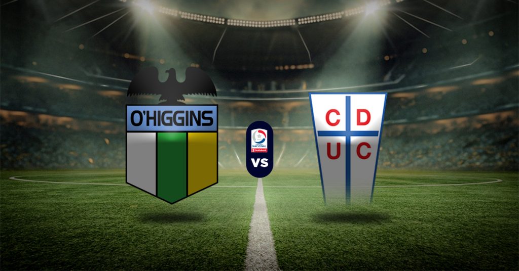 Pronóstico O’Higgins vs U. Católica – Apuestas primera division chile