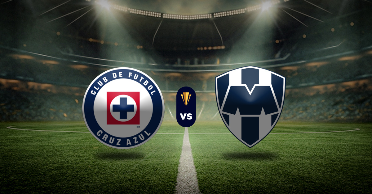 Pronóstico Concacaf Champions Cup: Cruz Azul vs Monterrey - Apuestas champions cup concacaf