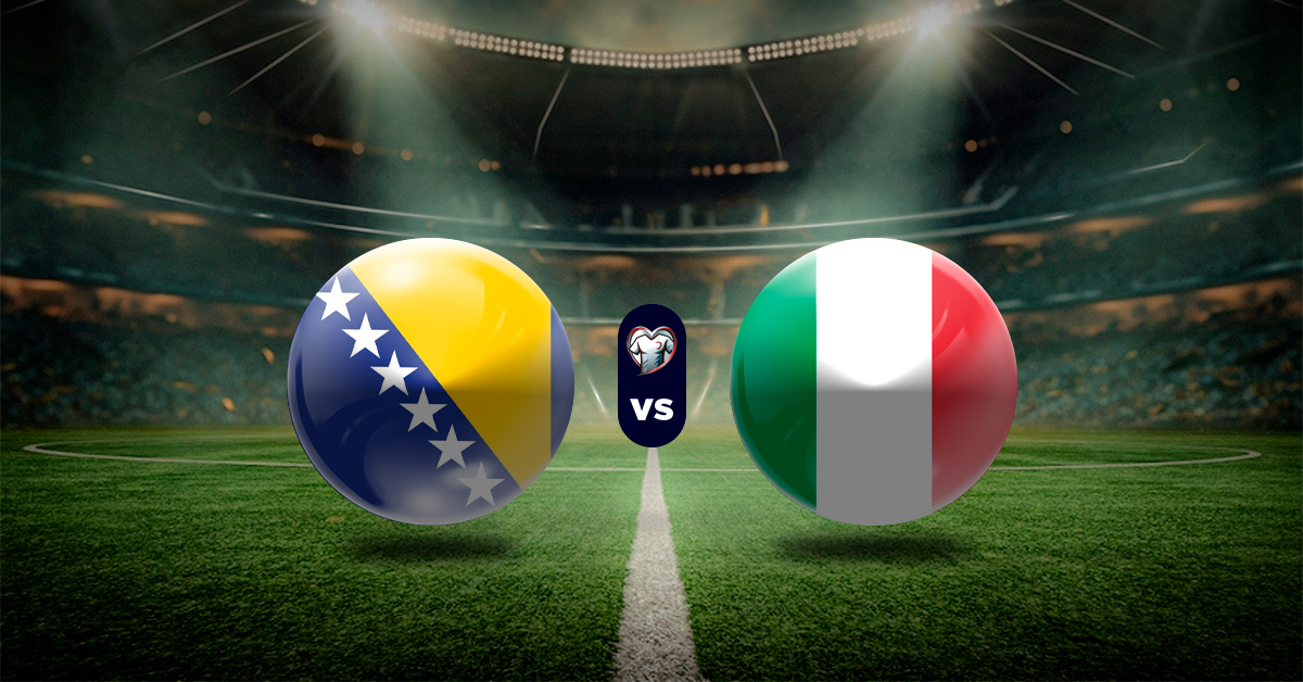 Pronóstico Bosnia Herzegovina vs Italia - eliminatorias mundial 2026 europa partidos