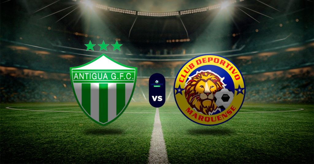 Pronóstico Antigua vs Marquense - Apuesta guatemala liga nacional