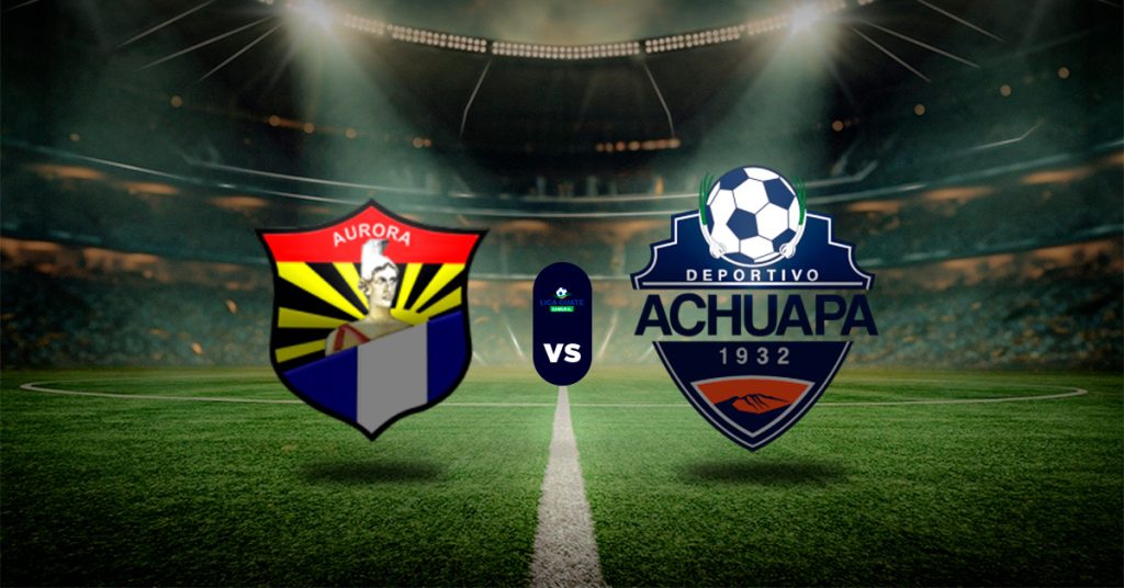 Pronóstico Aurora FC vs Deportivo Achaupa – Resultados liga de guatemala