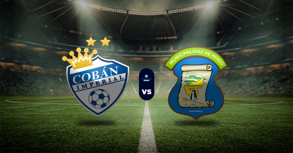 Pronóstico Cobán Imperial vs Deportivo Mixco – Apuestas guatemala primera division