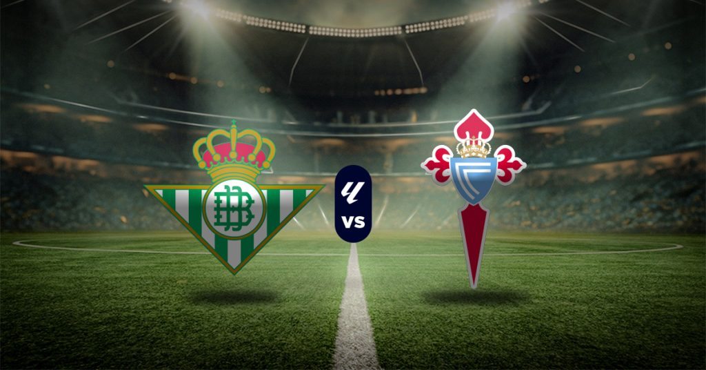 Pronóstico Real Betis vs Celta de Vigo - Apuesta la liga española