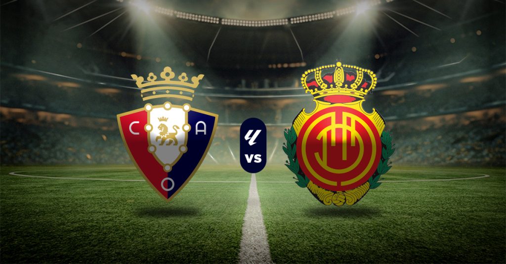 Pronóstico LaLiga: Osasuna vs Mallorca - resultado de la liga española de hoy