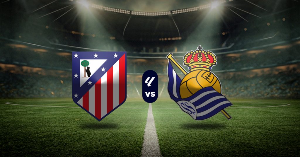 Pronóstico Atlético de Madrid vs Real Sociedad - resultado de la liga española de hoy