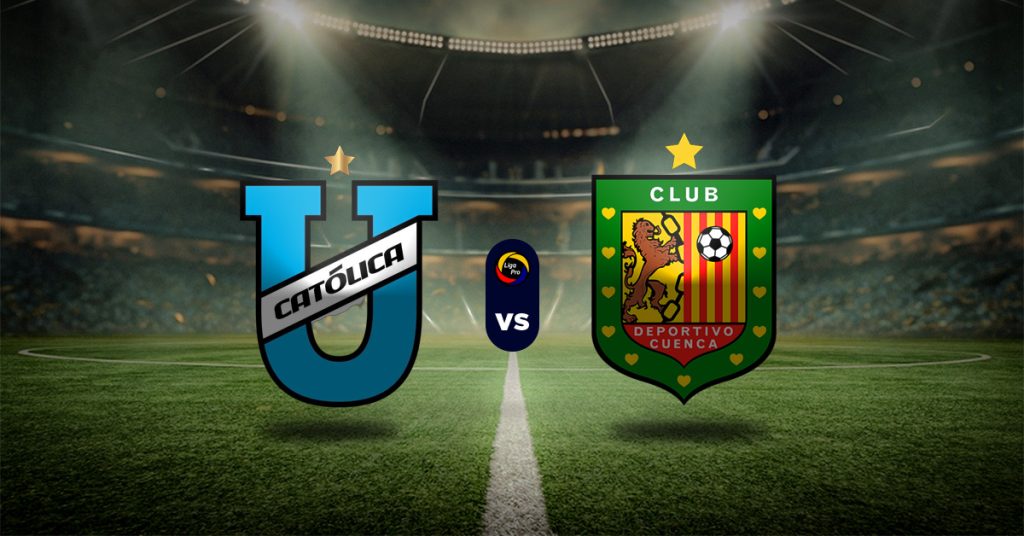 Pronóstico U. Católica vs Deportivo Cuenca - serie a de ecuador