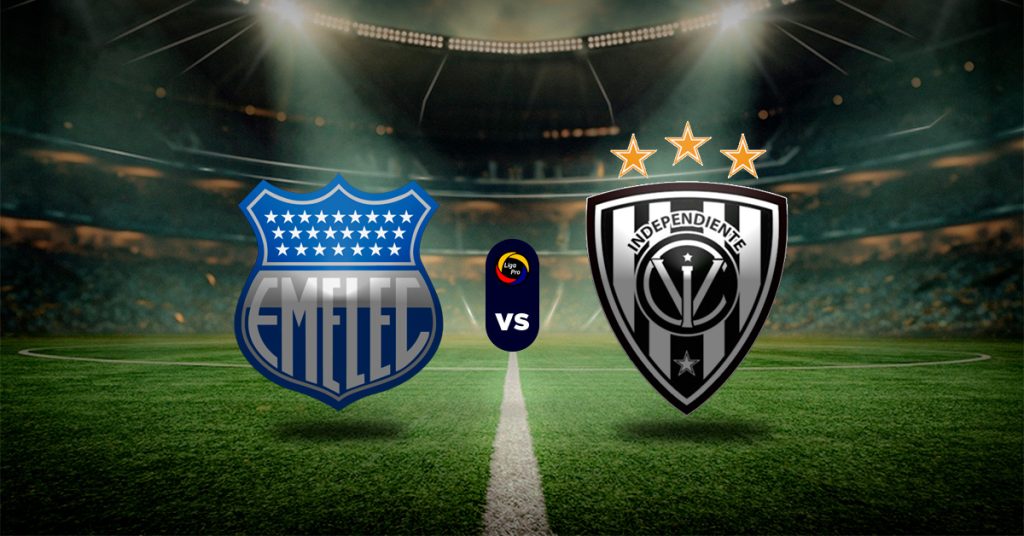 Pronóstico Liga Pro Ecuador: Emelec vs Independiente del Valle – Apuestas campeonato ecuatoriano