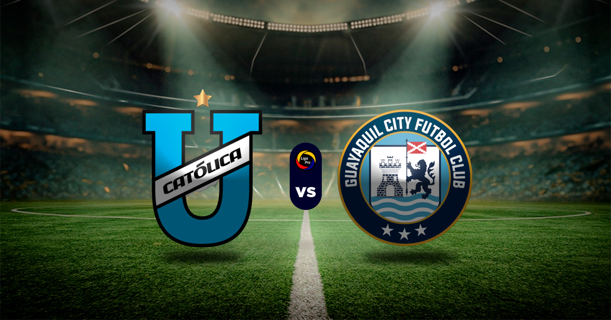 Pronóstico U. Católica vs Guayaquil City  - estadísticas de serie a de ecuador