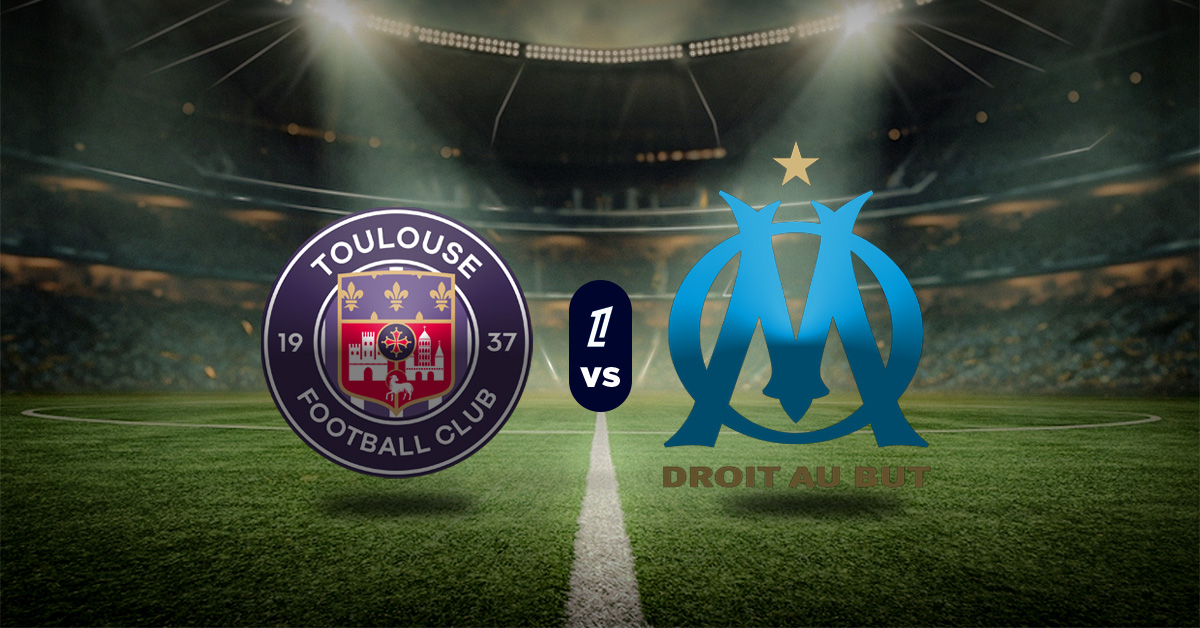 Pronóstico Ligue 1: Toulouse vs Marsella - Apuesta liga francesa hoy