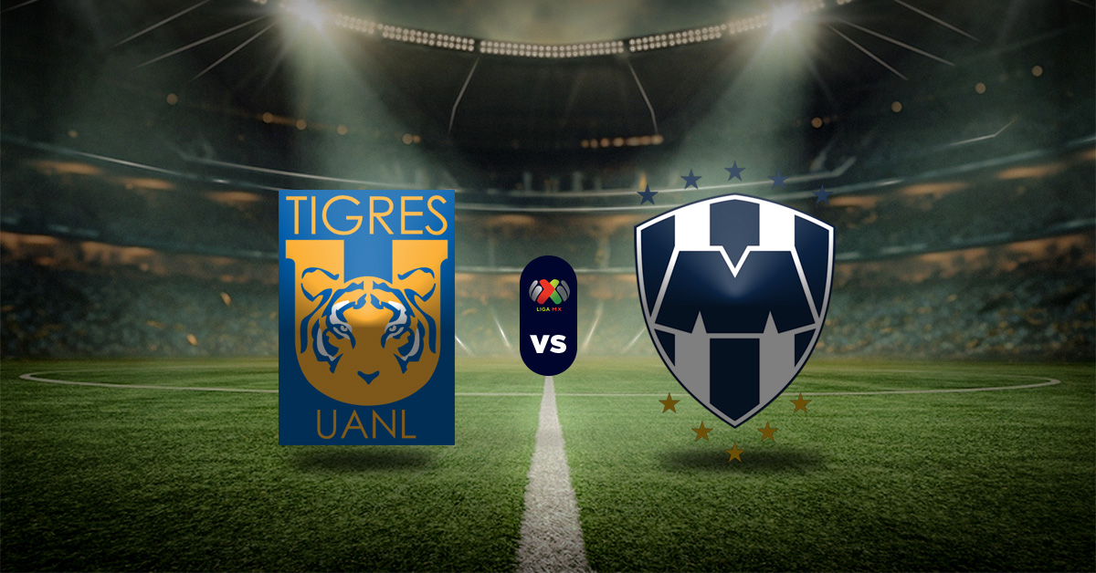 Pronóstico Tigres UANL vs Monterrey – Datos estadísticas de liga mx