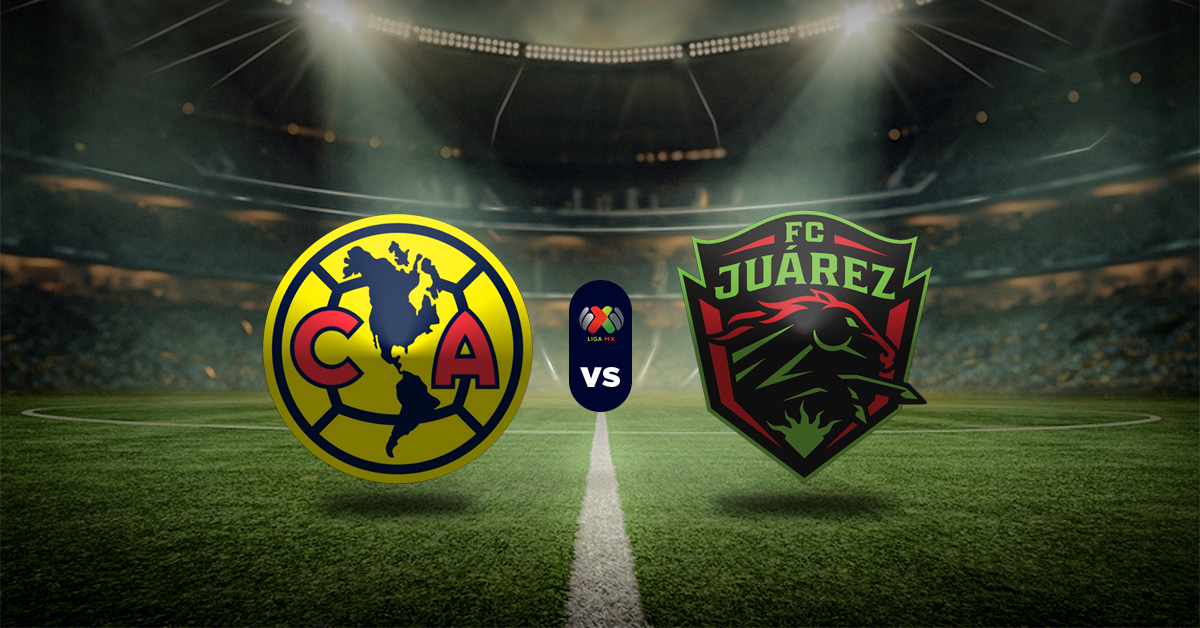 Pronóstico Liga MX: Club América vs Juárez – Apuestas mexico liga mx