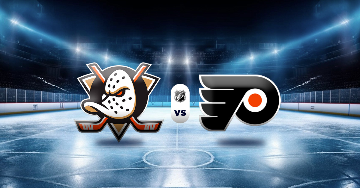 Pronóstico nhl hoy: Ducks vs Flyers – resultados nhl de hoy
