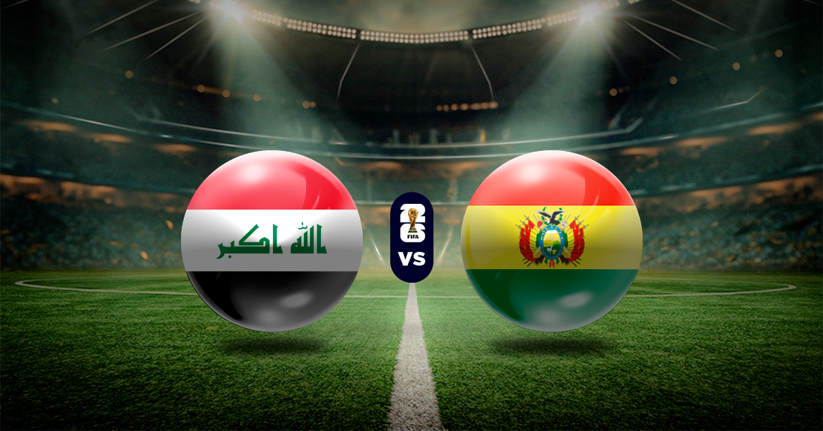Pronóstico Repechaje Mundial 2026: Irak vs Bolivia - Apuestas repechaje mundial hoy